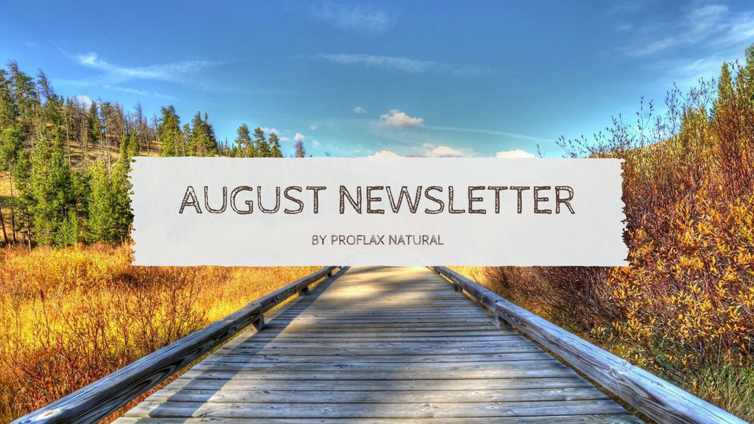August Newsletter - Proflax
