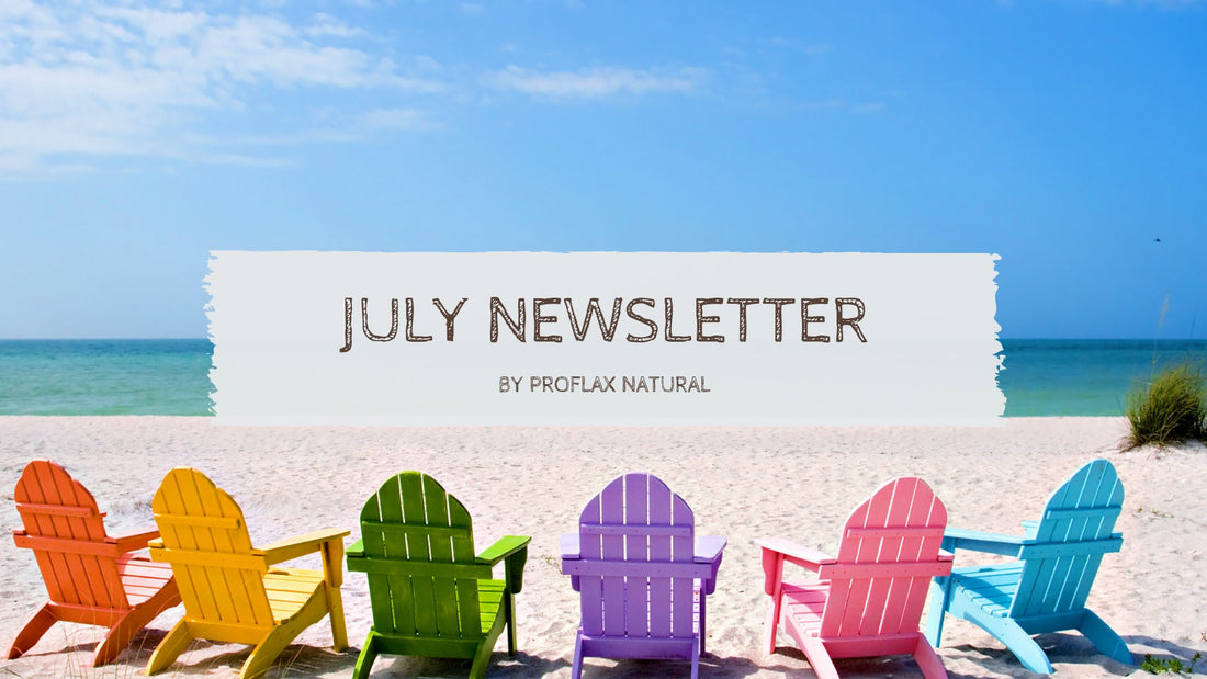 July Newsletter - Proflax